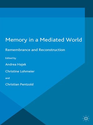 cover image of Memory in a Mediated World